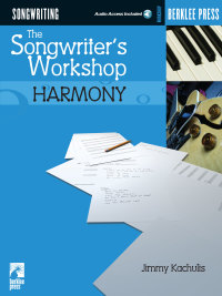 صورة الغلاف: The Songwriter's Workshop: Harmony 9780634026614