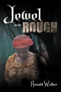 Imagen de portada: Jewel in the Rough 9781477103135