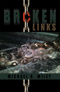 表紙画像: Broken Links 9781477153512