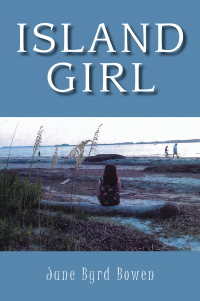 Cover image: Island Girl 9781477154915