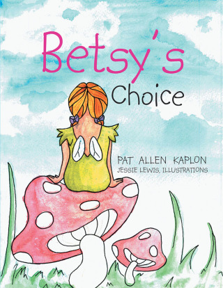 Cover image: Betsy's Choice 9781477159491