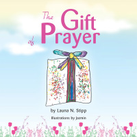 表紙画像: The Gift of Prayer 9781441568403