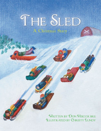 表紙画像: The Sled 9781456819712