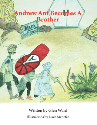 Cover image: Andrew Ant Becomes a Brother 9781796029611