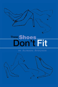 Imagen de portada: These Shoes Don't Fit 9781425739485