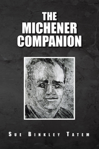表紙画像: The Michener Companion 9781450006002