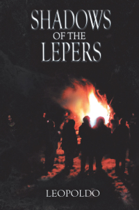 Cover image: Shadows of the Lepers 9781425790967