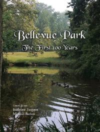 Omslagafbeelding: Bellevue Park the First 100 Years 9781441508492
