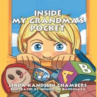Imagen de portada: Inside My Grandma's Pocket 9781456891251