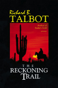 Cover image: The Reckoning Trail 9781436344173