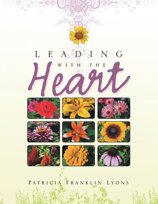 Cover image: Leading with the Heart 9781436377539