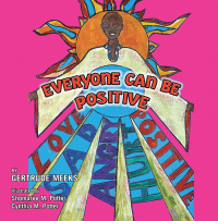 Imagen de portada: Everyone Can Be Positive 9781425750268