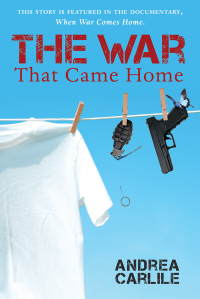 Cover image: The War That Came Home 9781477217429