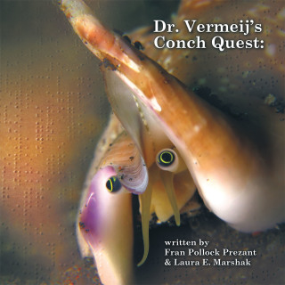 Cover image: Dr. Vermeij's Conch Quest 9781449091996