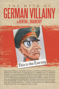 表紙画像: The Myth of German Villainy 9781477231838