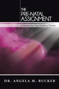 Cover image: The Pre-Natal Assignment 9781477278161