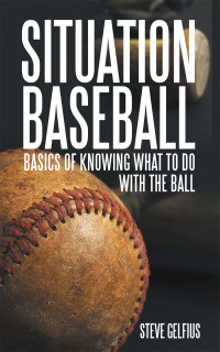 Cover image: SITUATION BASEBALL 9781477285091