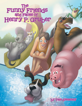 表紙画像: The Funny Friends and Faces of Henry P. Gruber 9781477297179