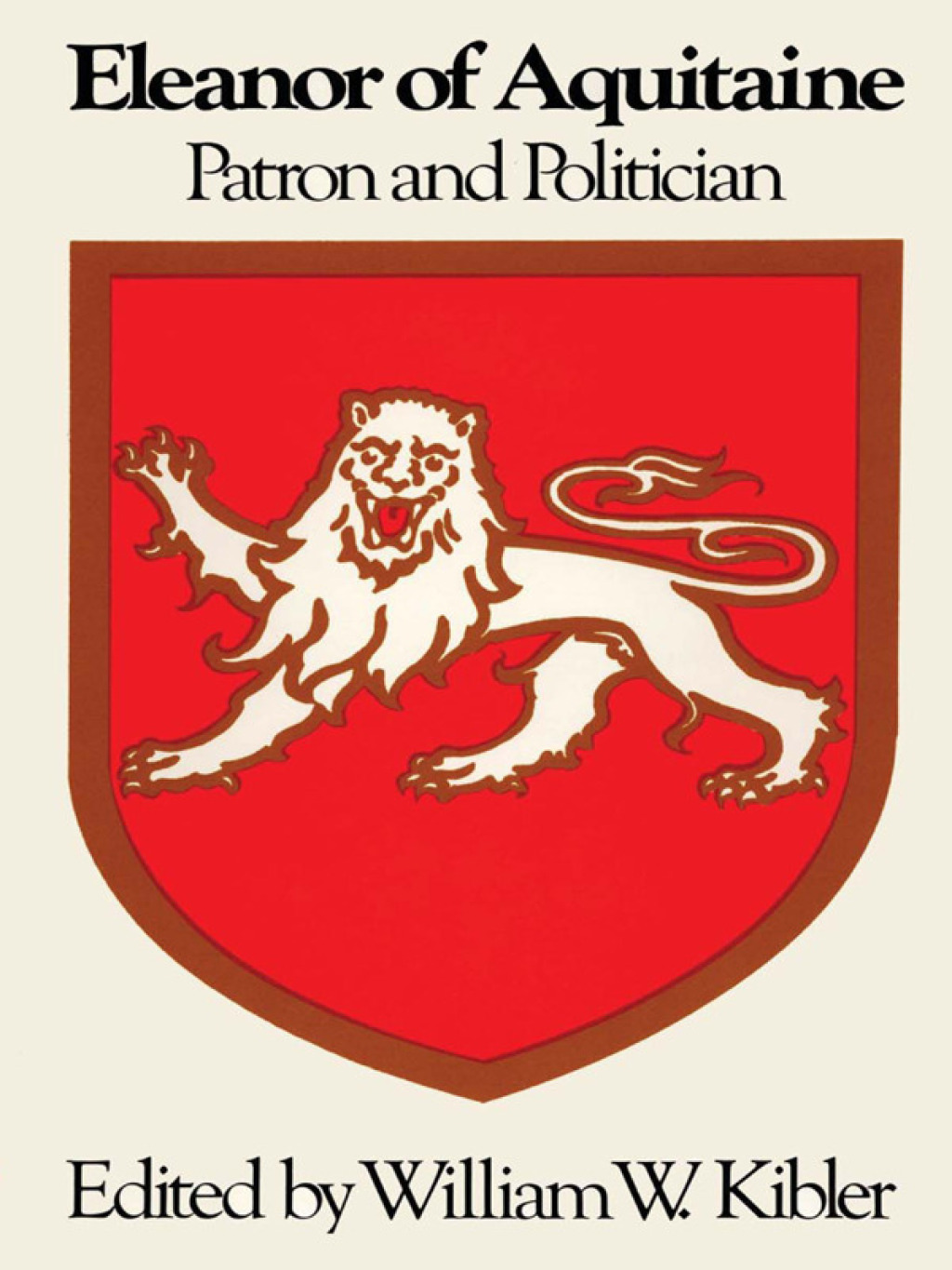 Eleanor of Aquitaine Patron and Politician