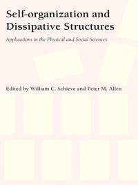 Imagen de portada: Self-organization and Dissipative Structures 9780292741645