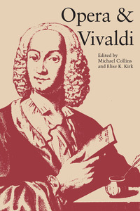 Imagen de portada: Opera and Vivaldi 9780292707467