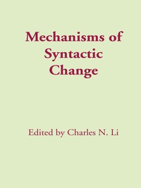 Cover image: Mechanisms of Syntactic Change 9780292750357