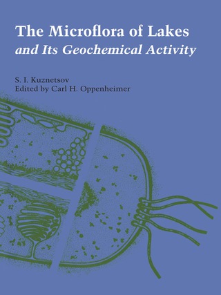 表紙画像: The Microflora of Lakes and Its Geochemical Activity 9780292741249