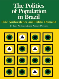 Cover image: The Politics of Population in Brazil 9780292764668