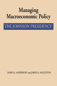 Cover image: Managing Macroeconomic Policy 9780292750845
