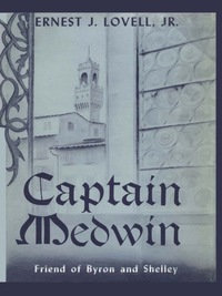 表紙画像: Captain Medwin 9780292731806