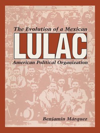 Cover image: LULAC 9780292751521