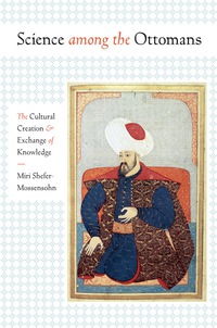 Cover image: Science among the Ottomans 9781477312216