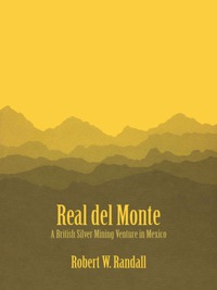 Cover image: Real del Monte 9780292770003