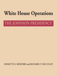 表紙画像: White House Operations 9780292790339