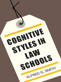 Cover image: Cognitive Styles in Law Schools 9780292710542