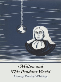 Cover image: Milton and This Pendant World 9780292750777