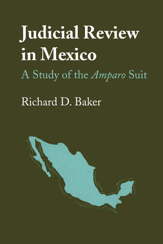 Imagen de portada: Judicial Review in Mexico 9780292701052