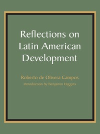 Cover image: Reflections on Latin American Development 9781477305898