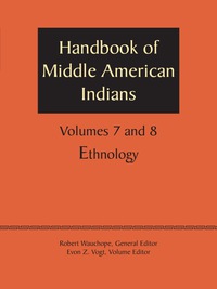 Cover image: Handbook of Middle American Indians, Volumes 7 and 8 9780292784192