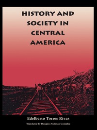 Omslagafbeelding: History and Society in Central America 9780292781313
