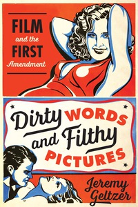 Titelbild: Dirty Words and Filthy Pictures 9781477307403