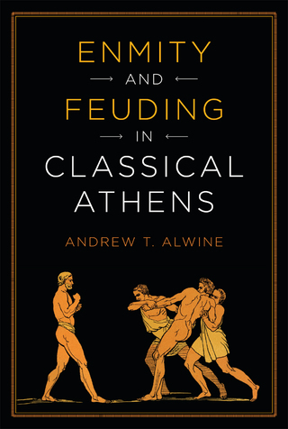 Imagen de portada: Enmity and Feuding in Classical Athens 9781477302484