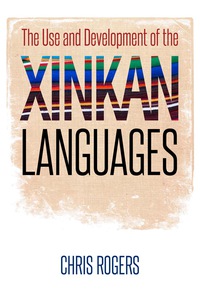 表紙画像: The Use and Development of the Xinkan Languages 9781477308318