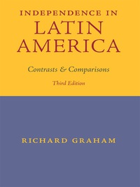 Imagen de portada: Independence in Latin America 3rd edition 9780292745346