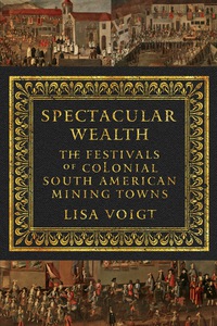 Cover image: Spectacular Wealth 9781477310502