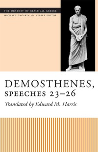 Cover image: Demosthenes, Speeches 23-26 9781477313527