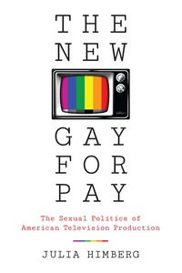 Omslagafbeelding: The New Gay for Pay 9781477313602