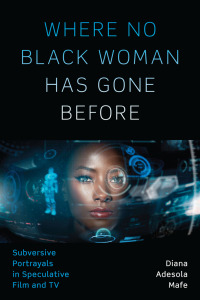 Immagine di copertina: Where No Black Woman Has Gone Before 9781477315231