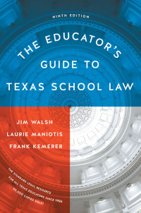 Titelbild: The Educator's Guide to Texas School Law 9781477315316