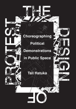 Cover image: The Design of Protest 9781477315767